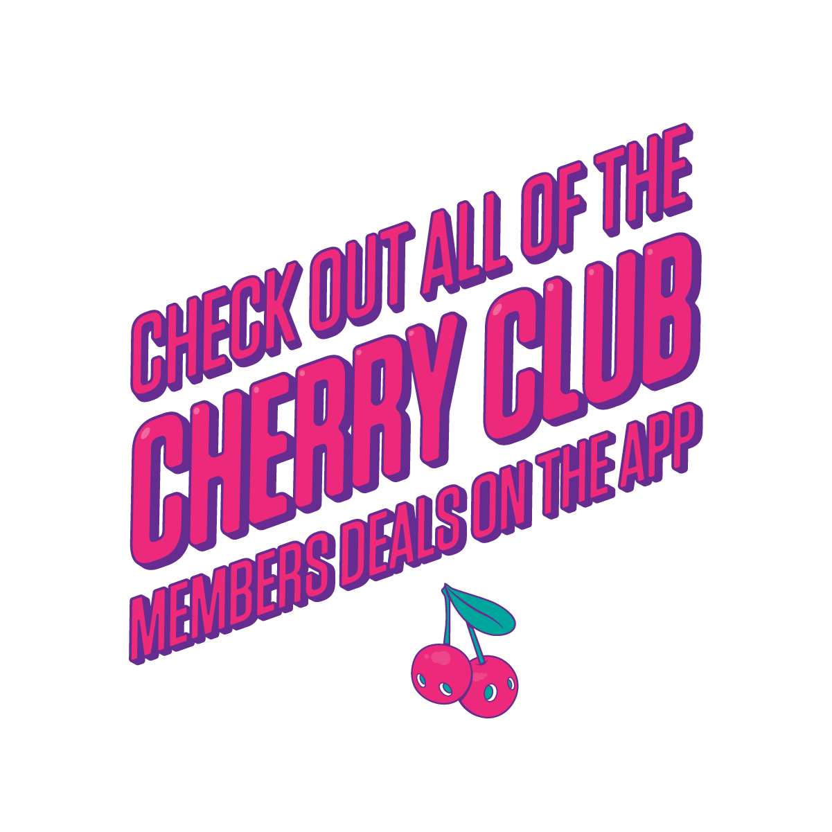 Check out the Cherry Club